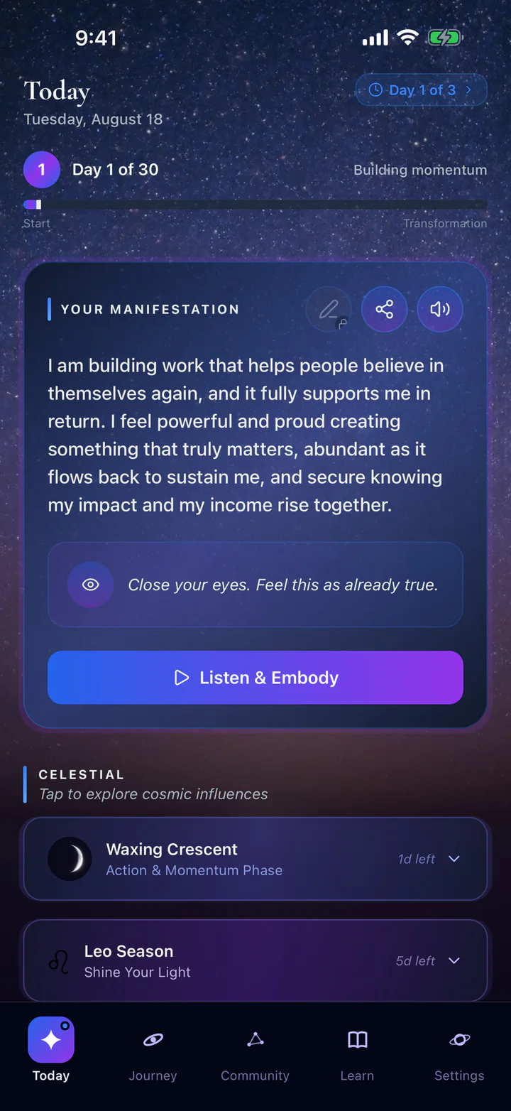 Manifestory's Today screen on day 1 of 30: a personal manifestation statement, the Listen & Embody button, and celestial context for the moon phase and season